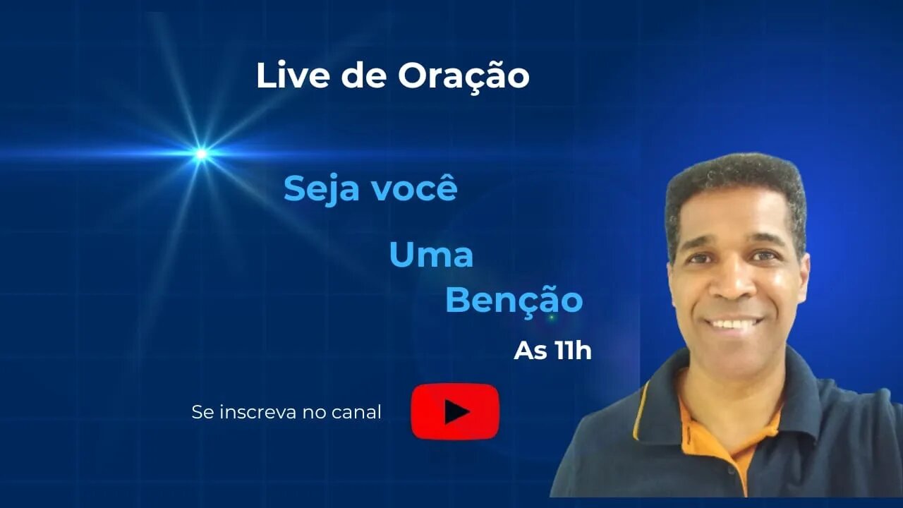 Seja você uma benção - 1- Pr. Adelson de Oliveira