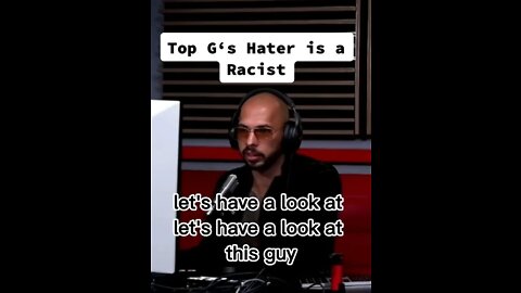 Andrew Tate hater H3h3 is a racist?