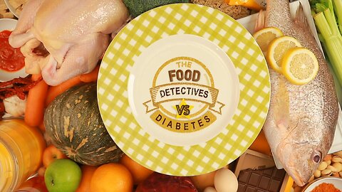 👉The Food Detectives vs Diabetes with Nikki Muller - Ep.1