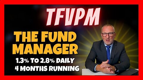 Message From The TFVPM Fund Manager 📊 🤔 4 Months Running & Paying ✅ My Strategy ⏰