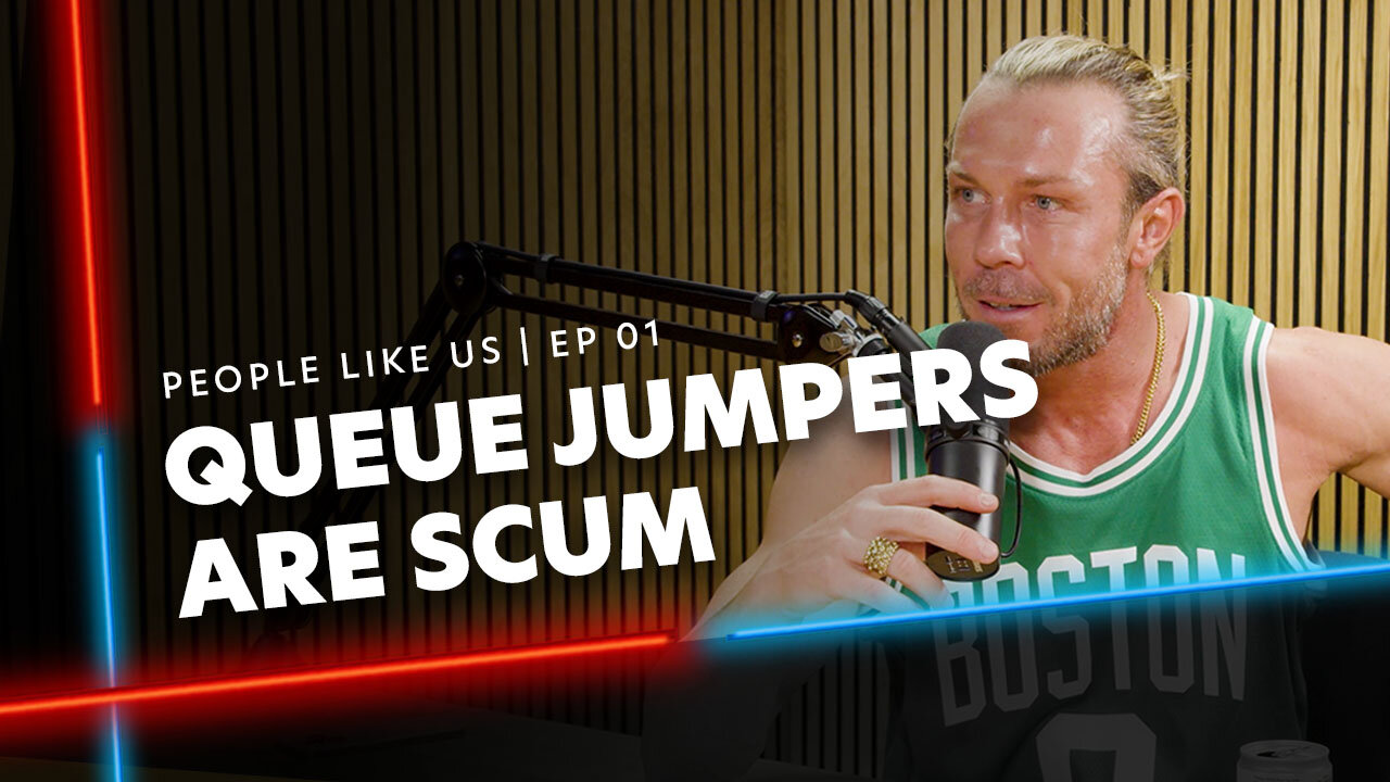 Queue Jumpers Are Scum #EP1