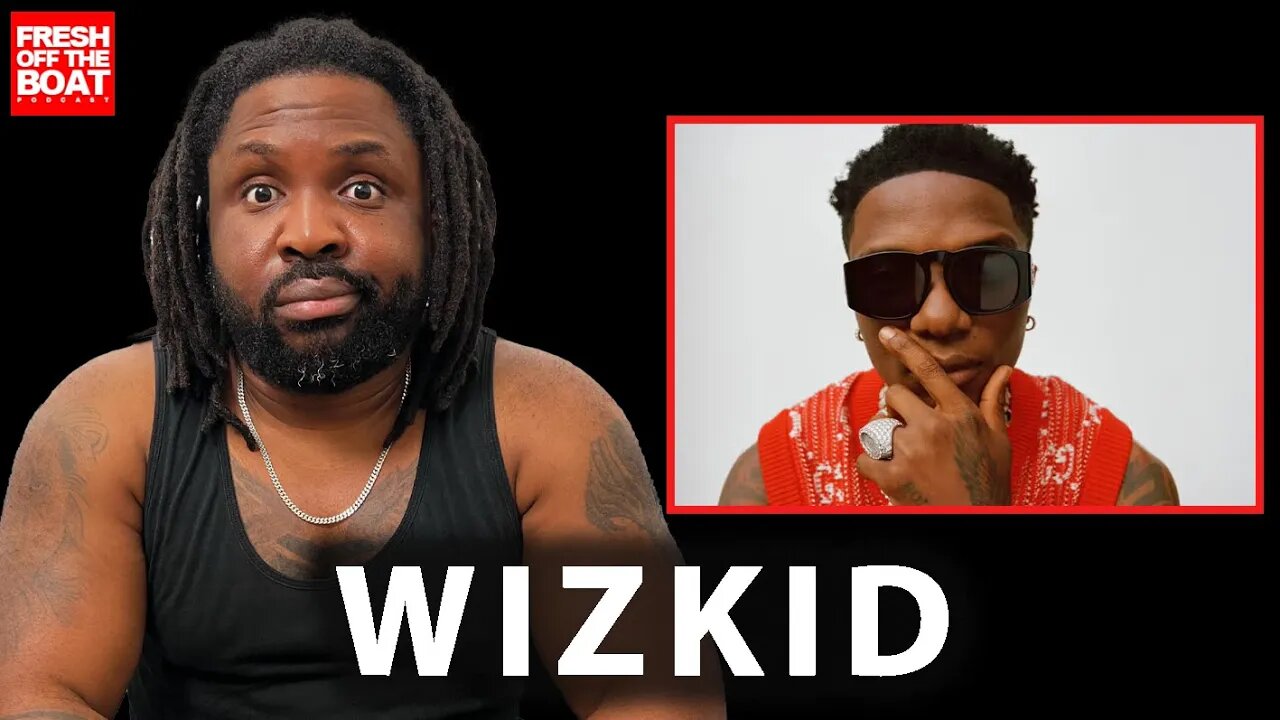 Will FRESH OFF THE BOAT be at Wizkid's Tottenham Concert?