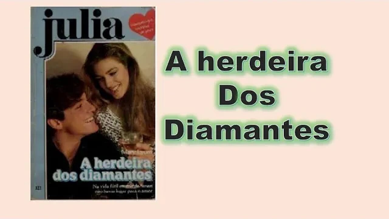 A herdeira dos diamantes - Capítulo 01