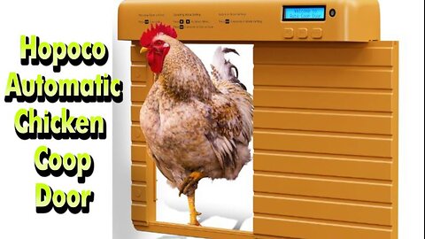 Automatic Chicken Coop Door.