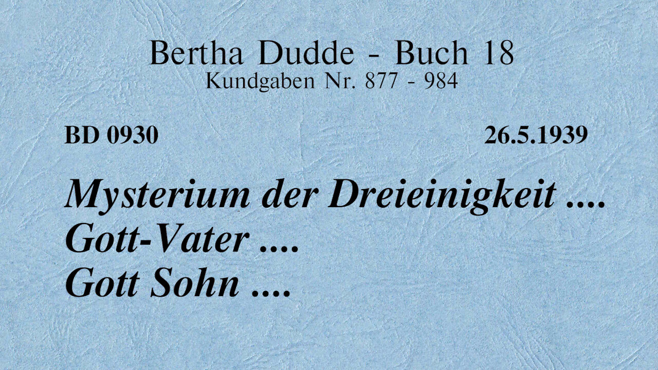 BD 0930 - MYSTERIUM DER DREIEINIGKEIT .... GOTT-VATER .... GOTT SOHN ....