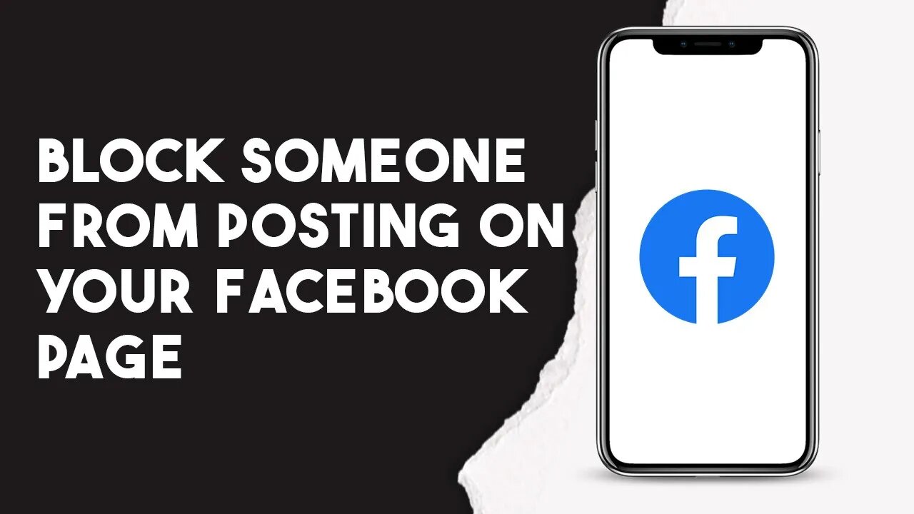 How To Block Someone From Posting On Your Facebook Page