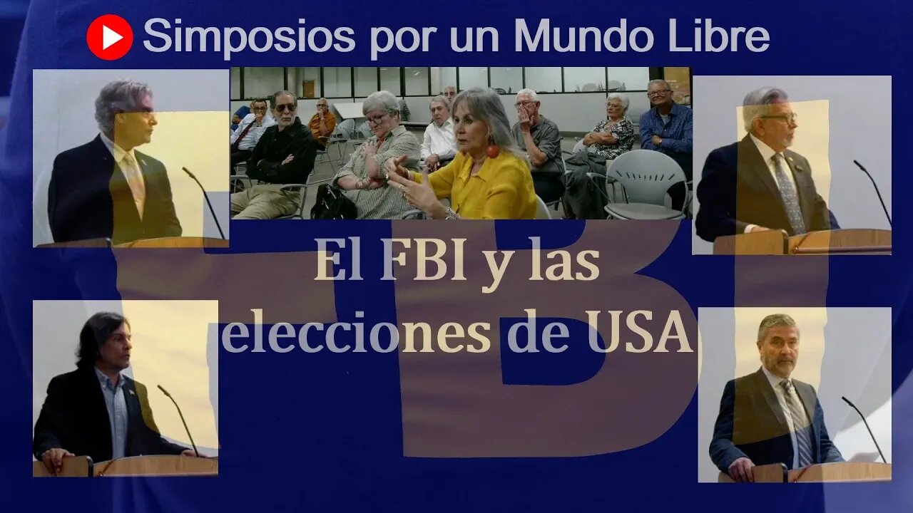 Simposio El FBI y las elecciones de USA