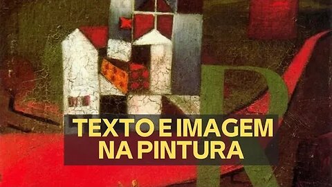 TEXTO E IMAGEM NA PINTURA