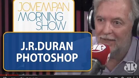 J.R. Duran: "O Photoshop não é um grande problema" | Morning Show | JP