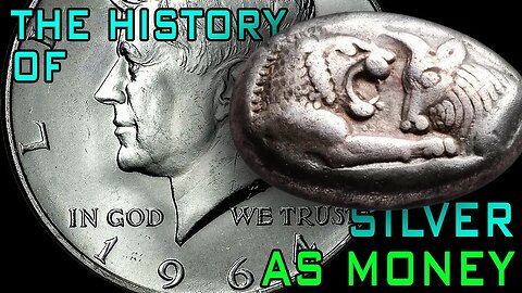The History Of Silver As Money
