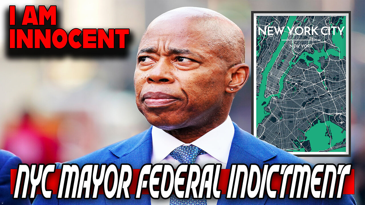 NYC Mayor Eric Adams Federal Indictiment on CORRUPTION!