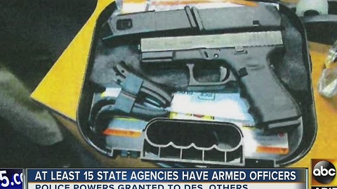 At least 15 state agencies have armed officers