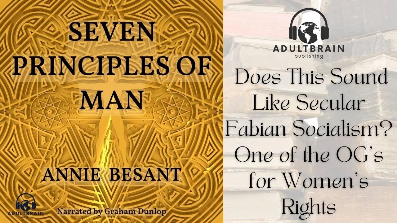 Clip - Seven Principles of Man, Annie Besant, Dense, Physical, Etheric, Prana, Desire, Thinker, Mana