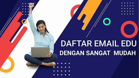 Cara Daftar Email EDU dengan sangat mudah