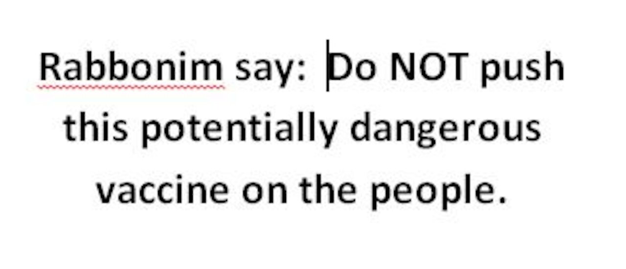 Rabbonim: Do not pressure the Klal to take a potentialy dangerous vaccine; defend those who choose not to