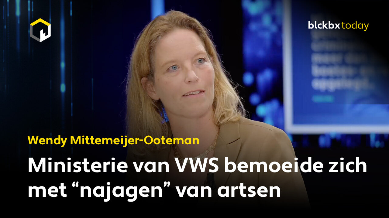 "Ministerie van VWS bemoeide zich met 'najagen' van artsen", aldus Wendy Mittemeijer-Ooteman