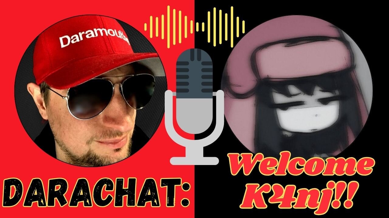 Darachat: Welcome K4nj