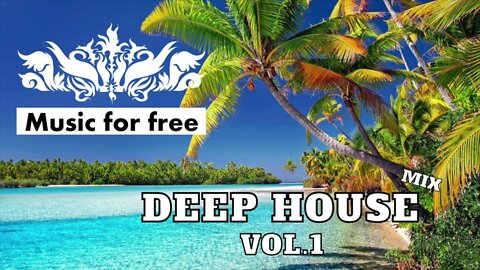 Deep House Mix 2022 Vol 1