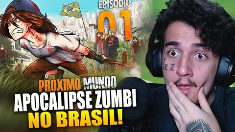 O PRÓXIMO MUNDO | EPISÓDIO 01 | ANDANDO PELO CAOS! | ANIMAÇÃO BRASILEIRA PÓS-APOCALÍPTICA! | REACT