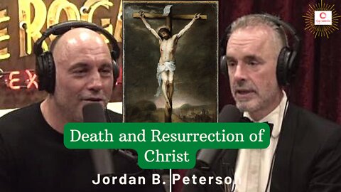 Jordan Peterson on the Crucifixion of Christ (short clip)