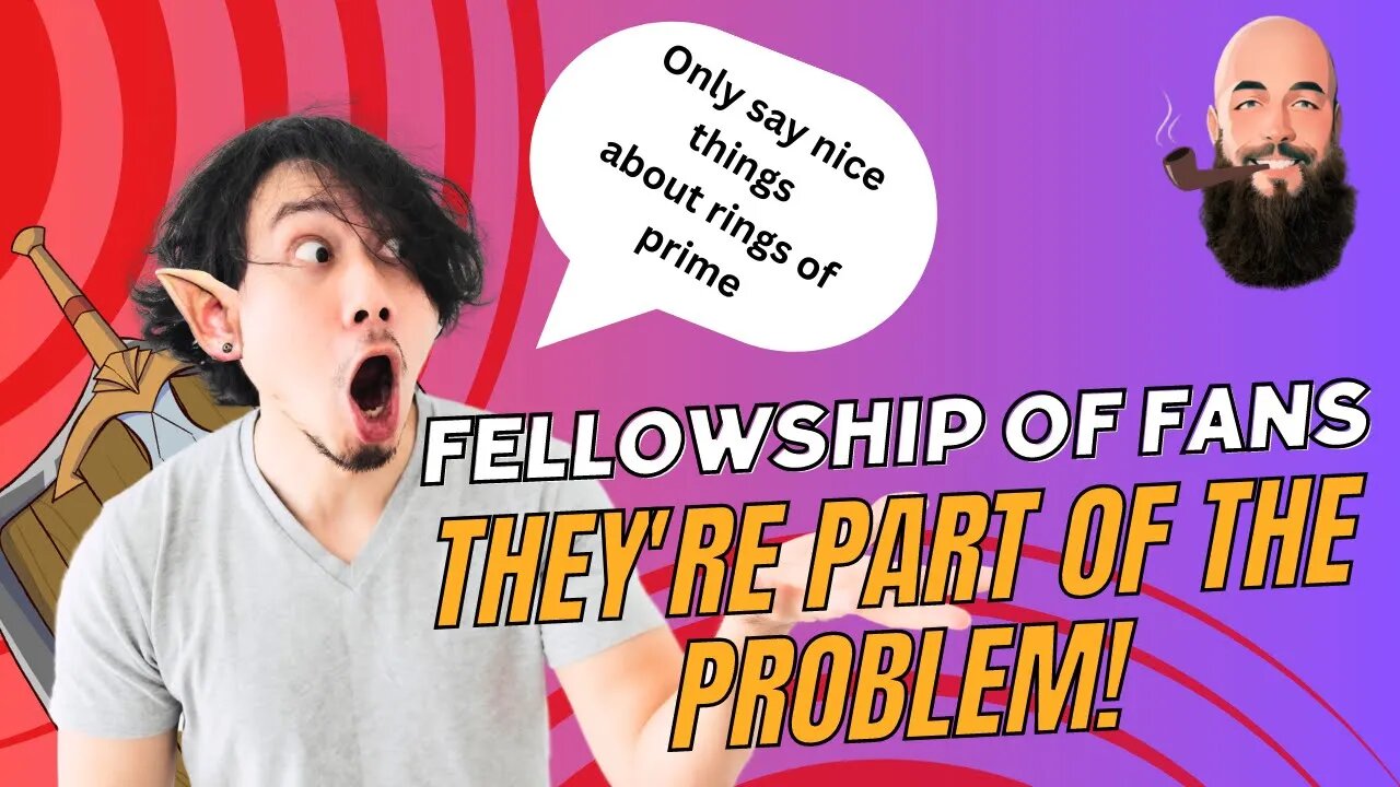 Fellowship Of Fans / THEY'RE PART OF THE PROBLEM!