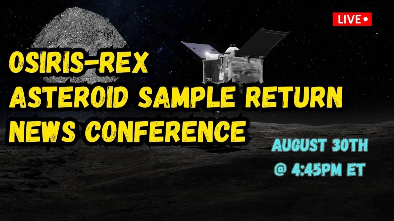 OSIREX-REx-Asteroid Sample Return News Conference