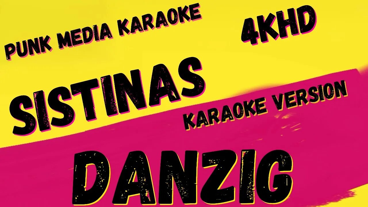 DANZIG ✴ SISTINAS ✴ LIVE * 4KHD ✴ KARAOKE INSTRUMENTAL ✴ PMK