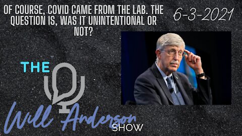 Of Course COVID Came From The Lab. The Question Is, Was It Unintentional Or Not?
