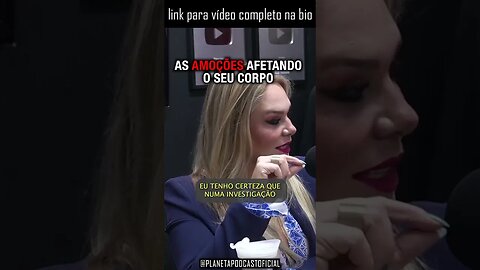 “AS EMOÇÕES INFLUENCIAM COMPLETAMENTE A NOSSA SAÚDE” com Michelly Pettri | Planeta Podcast