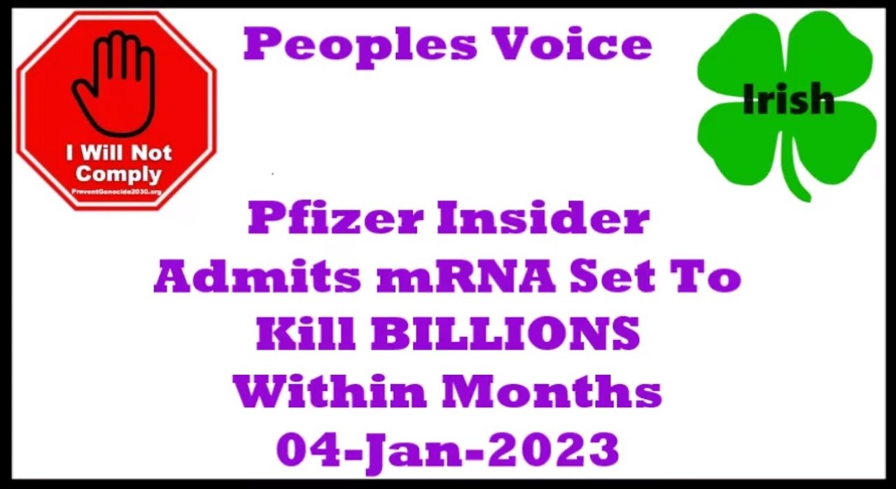 Pfizer Insider Admits mRNA Set To Kill BILLIONS Within Months-05_Jan-2024