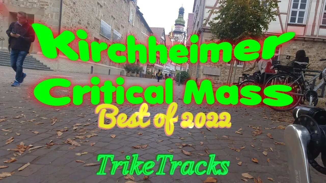 Kirchheimer Critical Mass 🚴‍♂️ 2022 all in One