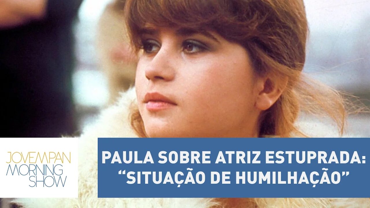 Paula sobre atriz estuprada em cena de “O Último Tango”: “situação de humilhação”