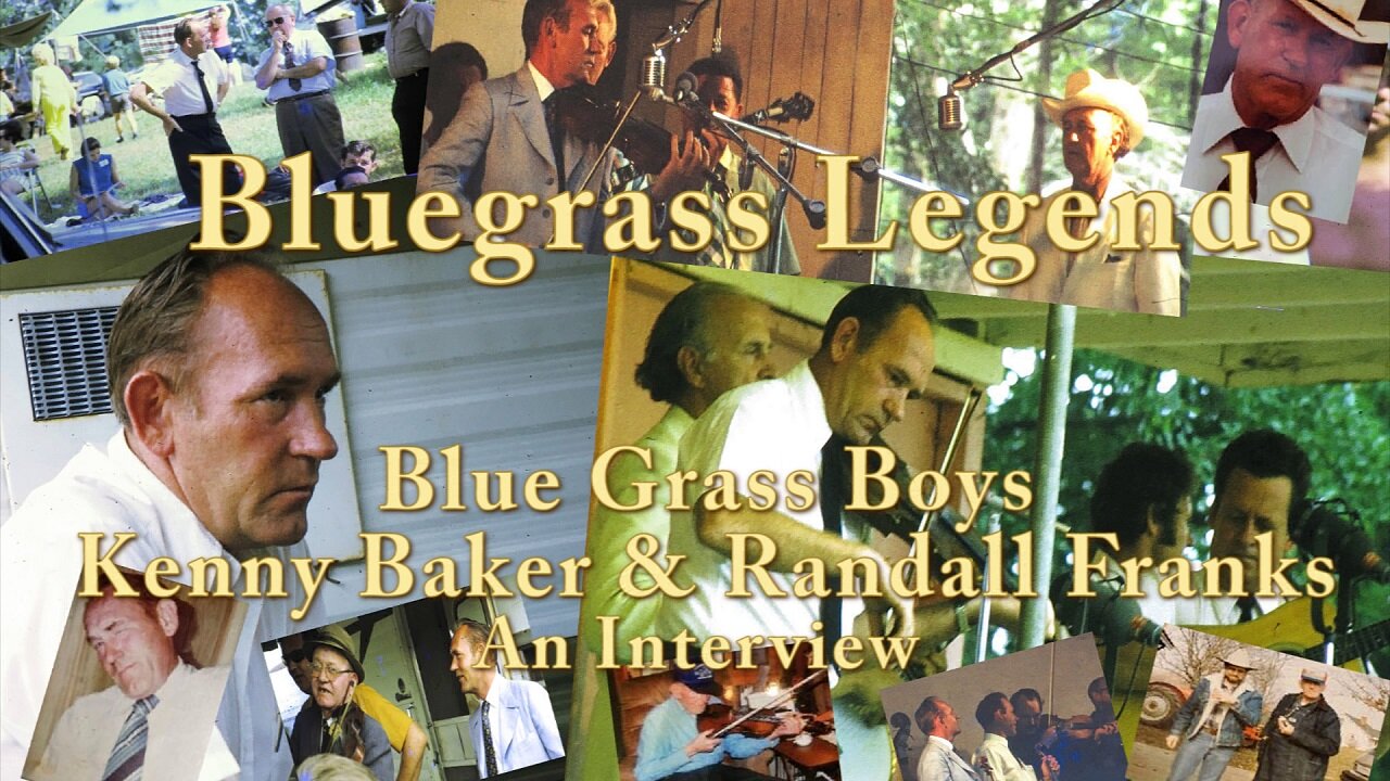 Bluegrass Legends - Blue Grass Boys Kenny Baker & Randall Franks