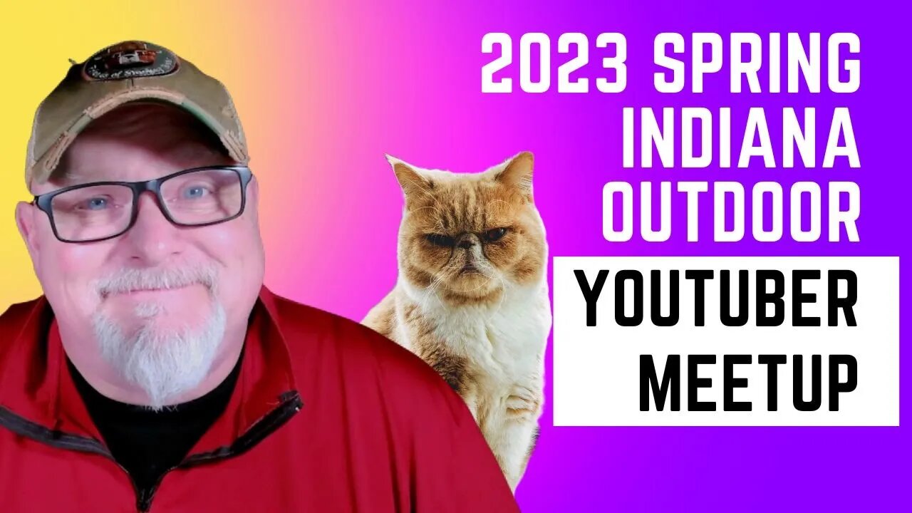 2023 Spring Indiana Outdoor Youtubers Meetup Reminder