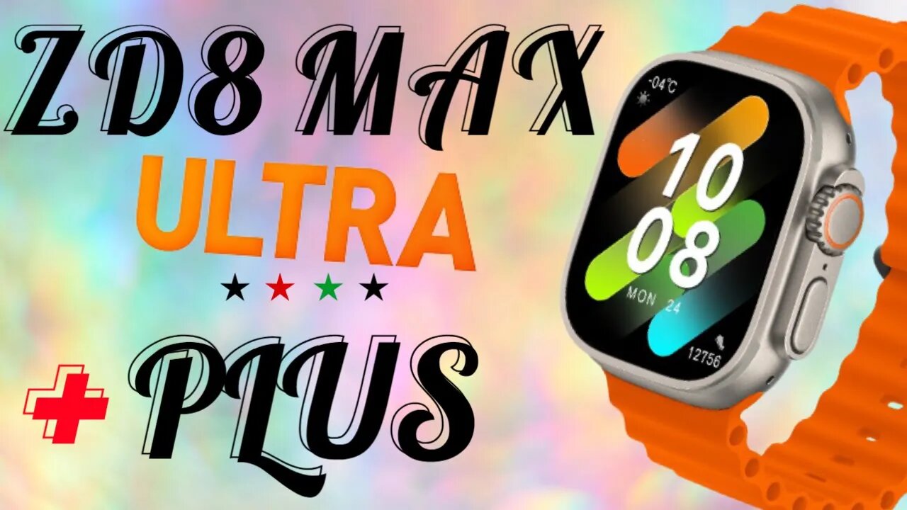 ZD8 ULTRA MAX PLUS Smartwatch Launch 2 2 inch HD Screen ZD8 Ultra Max Upgraded | Ultra Watch Copy