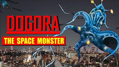 DOGORA: THE SPACE MONSTER 1964 Weird Jellyfish Kaiju from Space Japanese Version FULL MOVIE HD & W/S