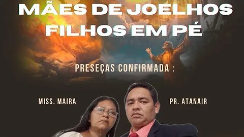 Poderosa Campanha Círculo de Oração. "Mães de joelhos, filhos de pé"