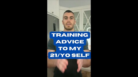 Fitness Advice I'd Give To My 21 Year Old Self