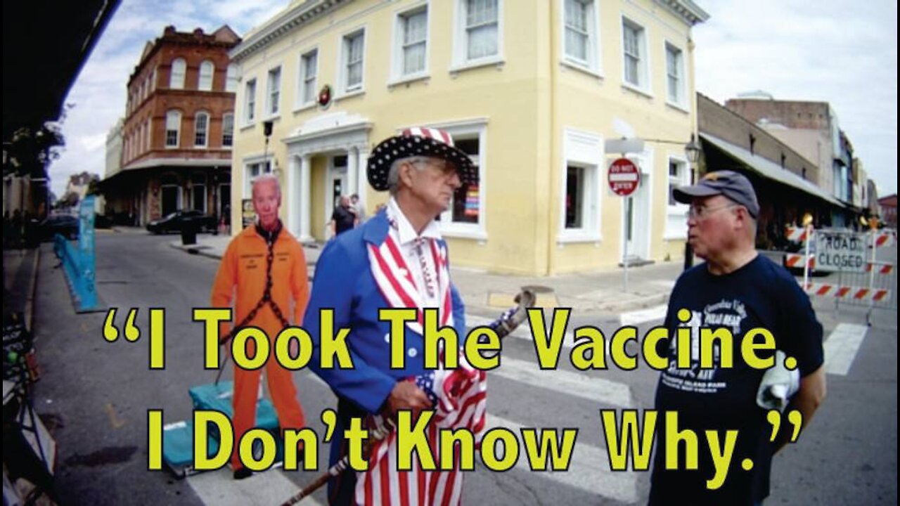 "I Took The Vaccine. I Don't Know Why."