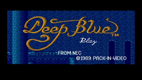 Deep Blue - (TG-16) - 1/2 - Beat 'em and Cheat 'em!