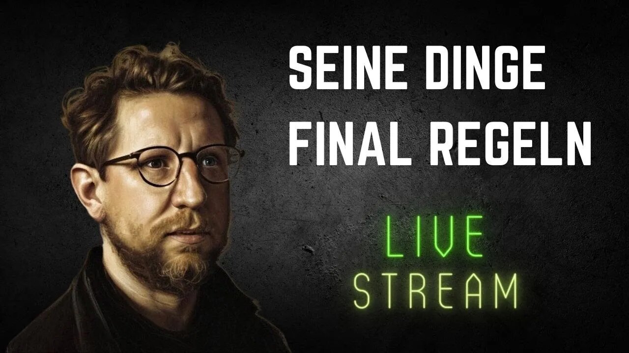 Seine Dinge final regeln