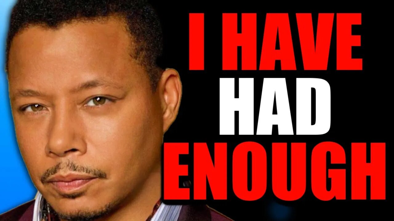 Actor Terrence Howard Says It's Over