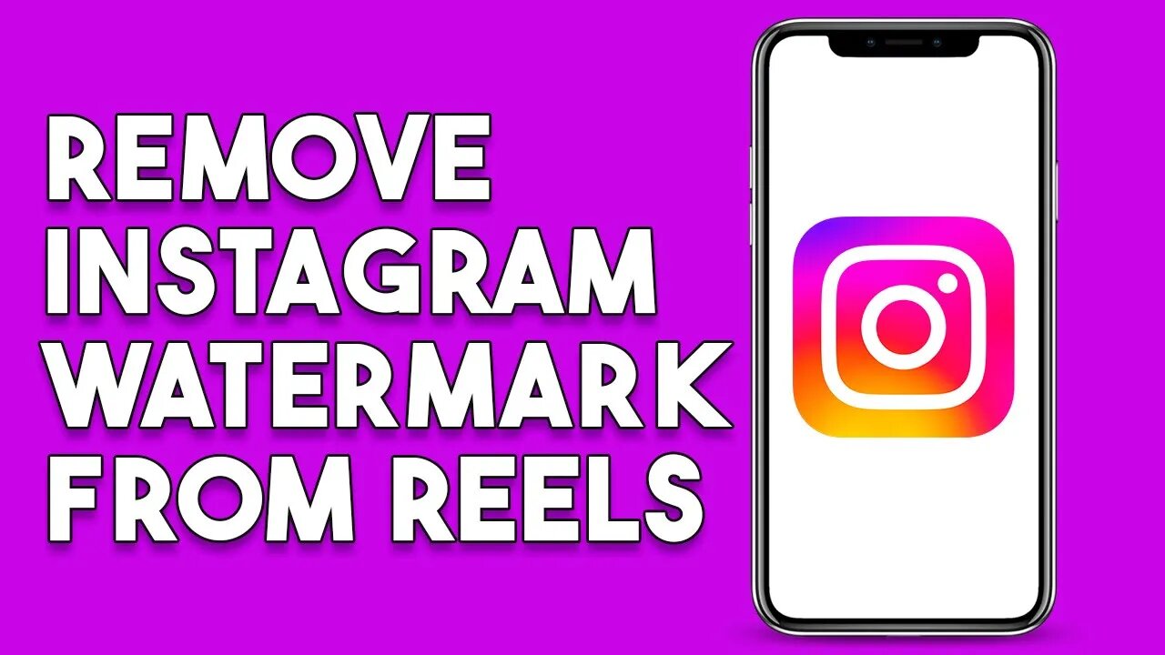 How To Remove Instagram Watermark From Reels