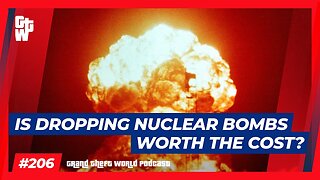 Is Dropping Nuclear Bombs Worth the Cost? | #GrandTheftWorld 206 (Clip)