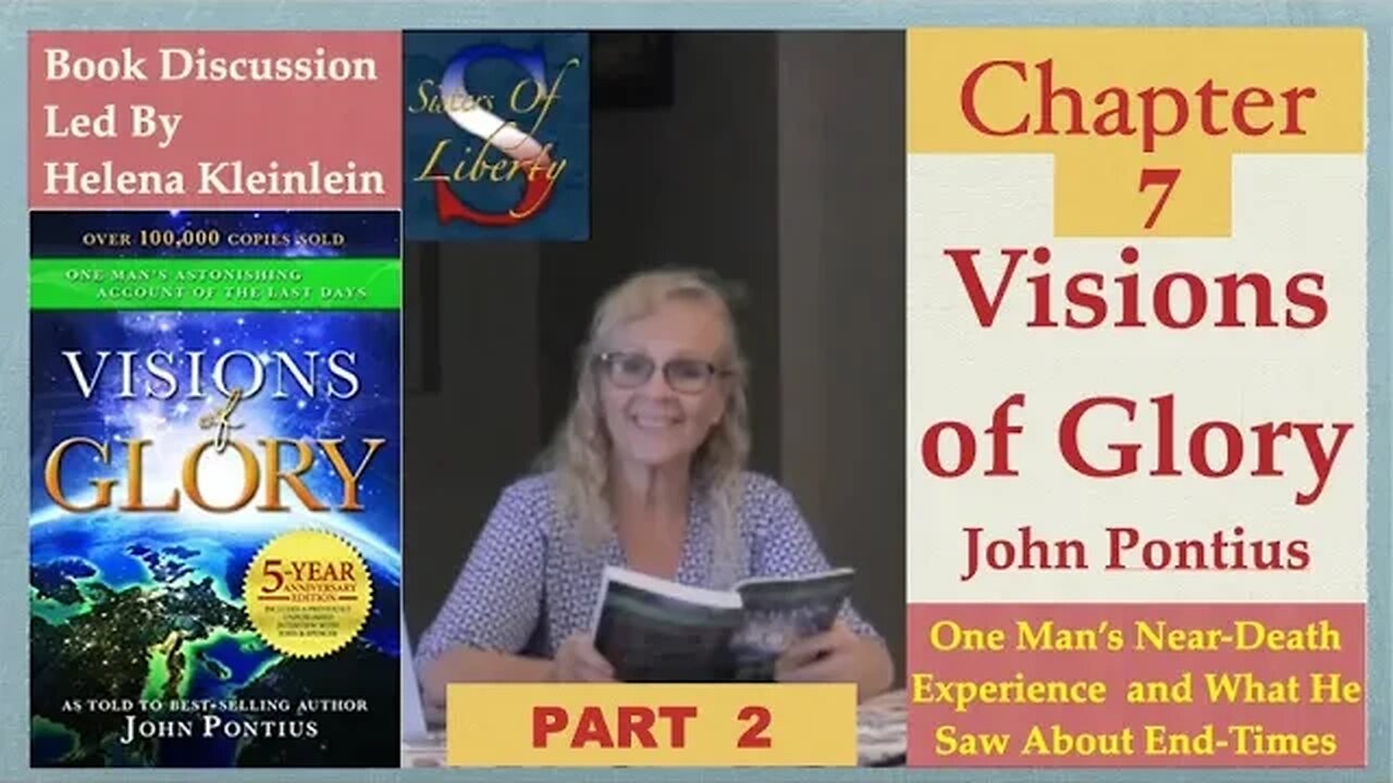 Part 2 Visions of Glory Discussion Chapt. 7 Marilyn Jones & Helen Kleinlein