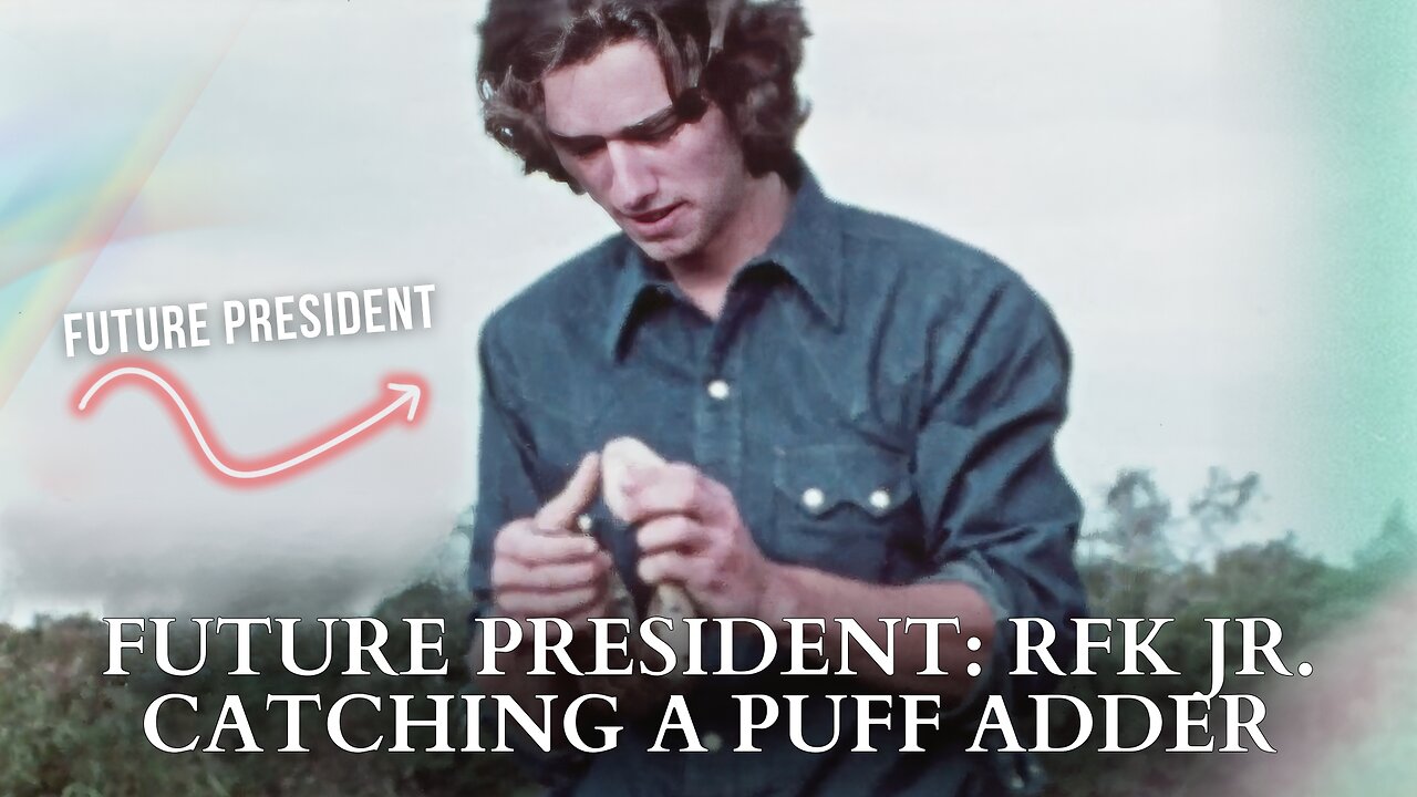 Future President: RFK Jr. Catching A Puff Adder