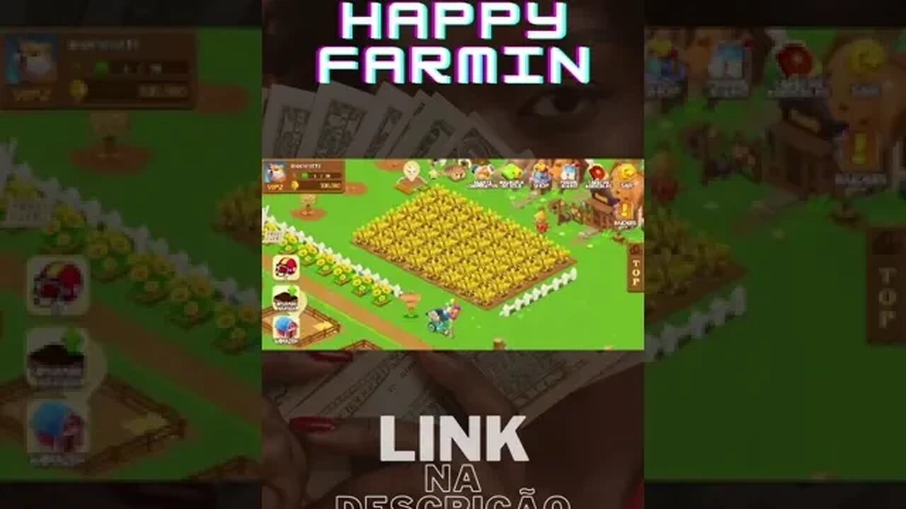 HAPPY FARMIN - O JOGO MAIS BOMBADO DE 2023 !! APROVEITE ! LINK NA DESCRIÇÃO ! CORRE LA !