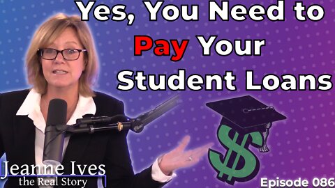 Yes, You Need to Pay Your Student Loan