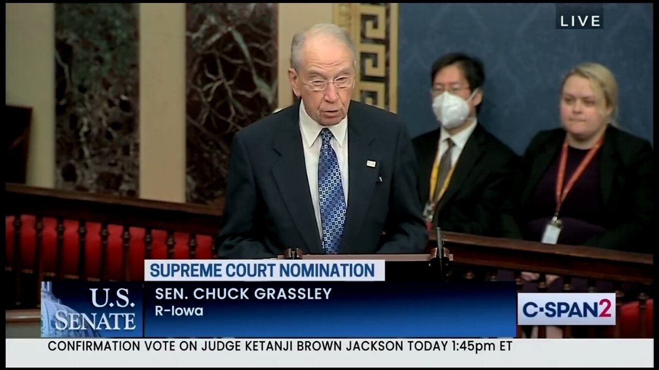 Sen Grassley: It’s SHOCKING Judge Jackson Doesn’t Hold A Position On Natural Rights