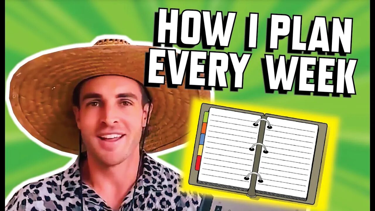 How I Plan Every Week (for maximum productivity)